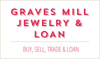 Graves Mill Jewelry and Loan