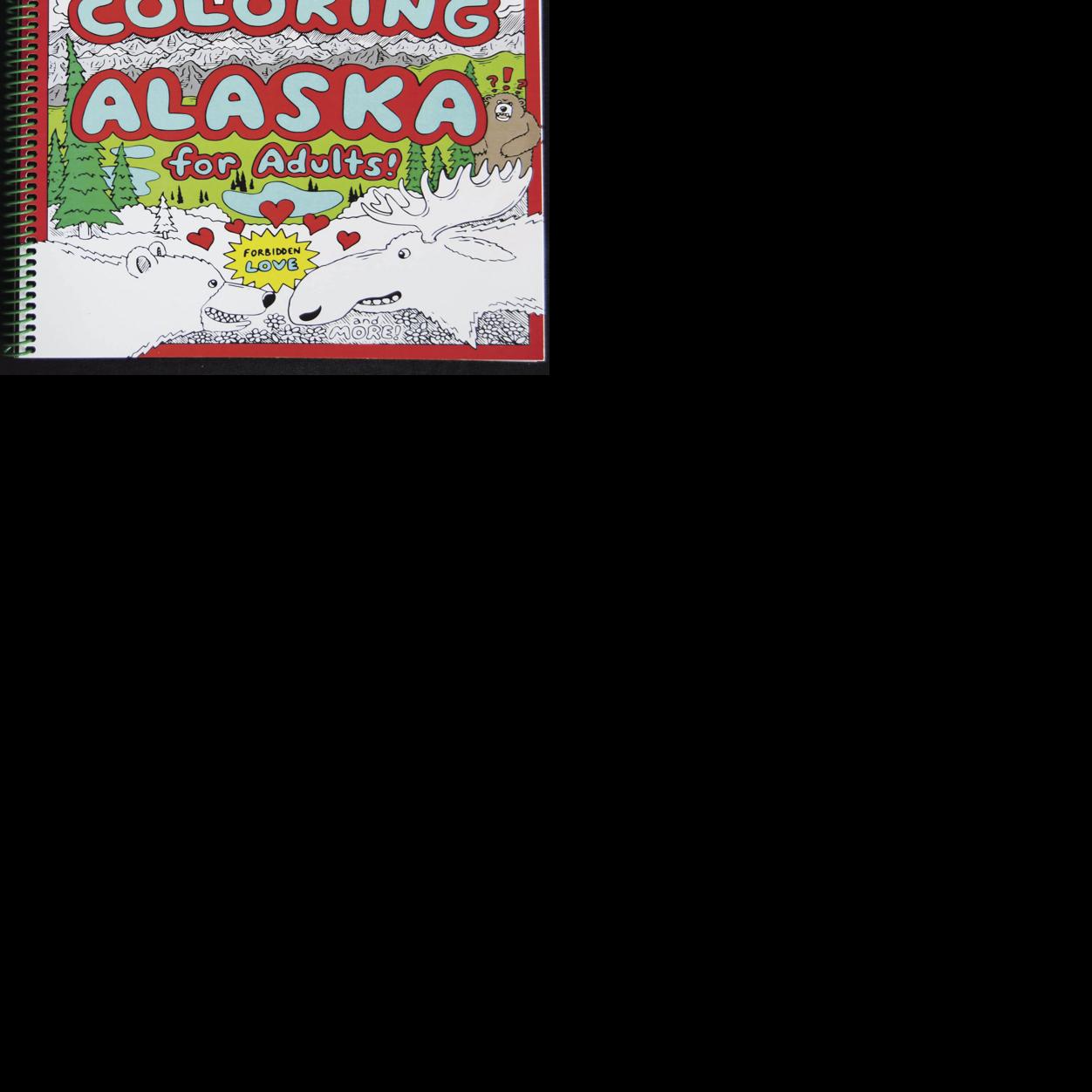 Seasonal Denali worker outlines Alaska life in adult coloring book - Fairbanks Daily News-Miner