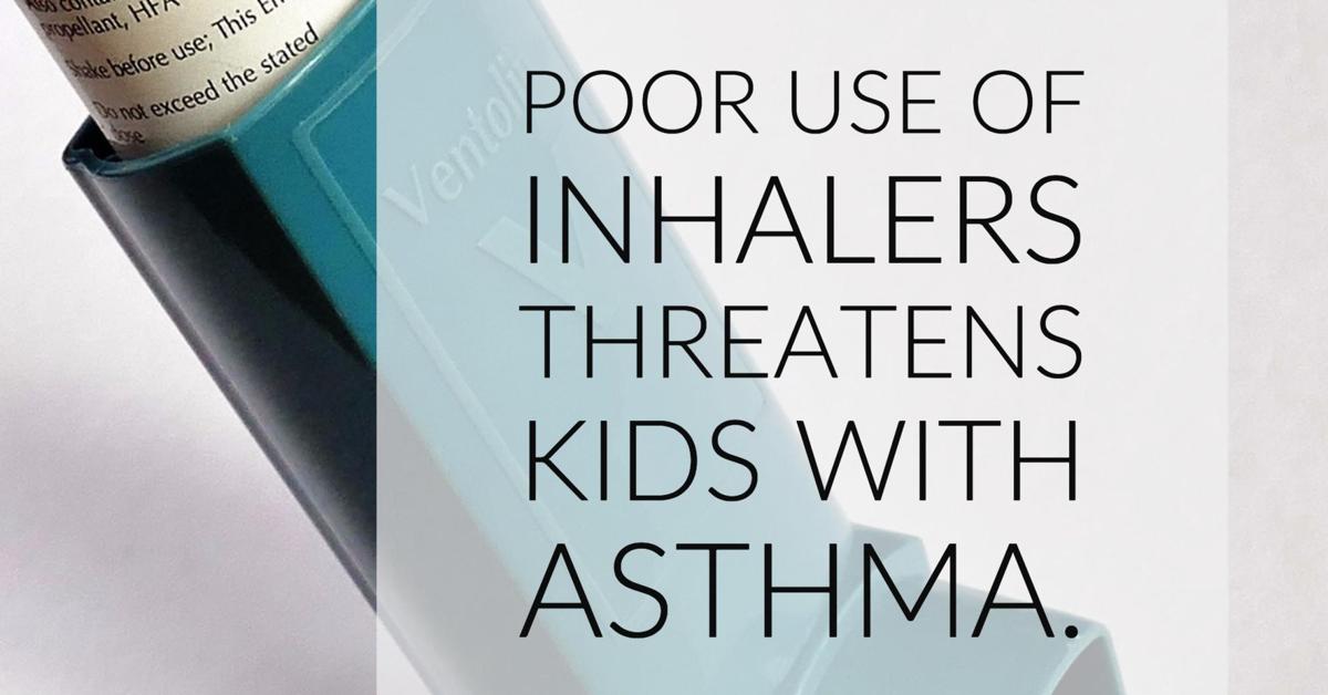 Commentary: Improper use of inhalers threatens children with asthma