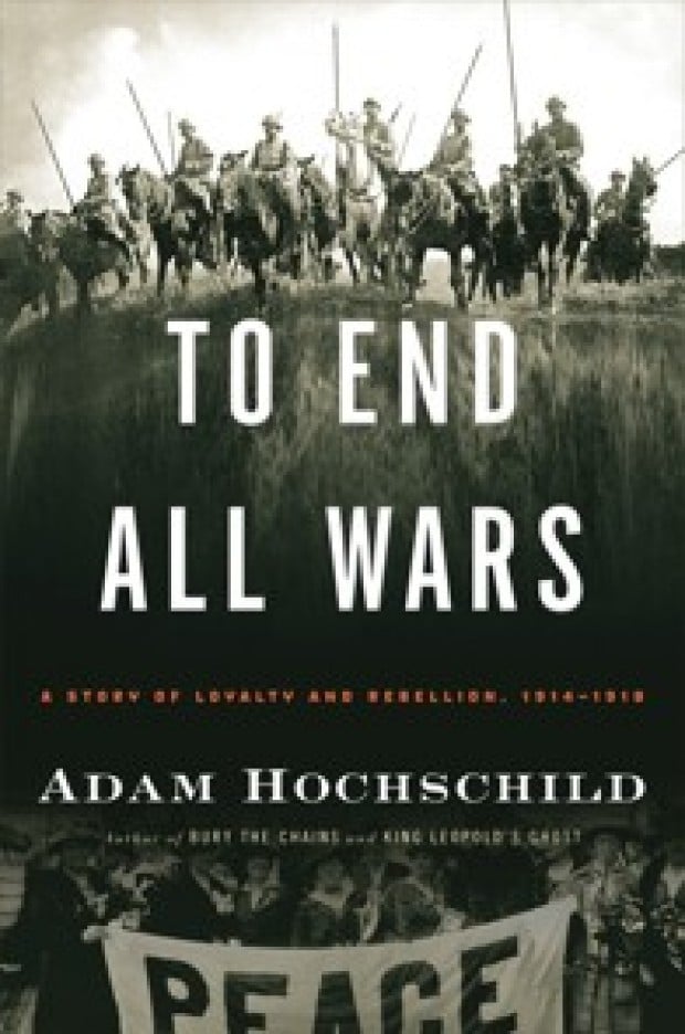 to end all wars by adam hochschild