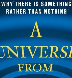 Book Review A Universe From Nothing