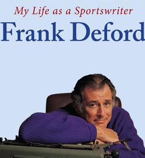 Frank Deford on 'covering the fun stuff'  