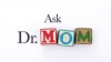 Ask Dr. Mom: Grandparents and rules 