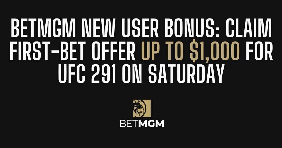 BetMGM bonus code for UFC 291: Get $1,000 bonus for Poirier vs. Gaethje and more