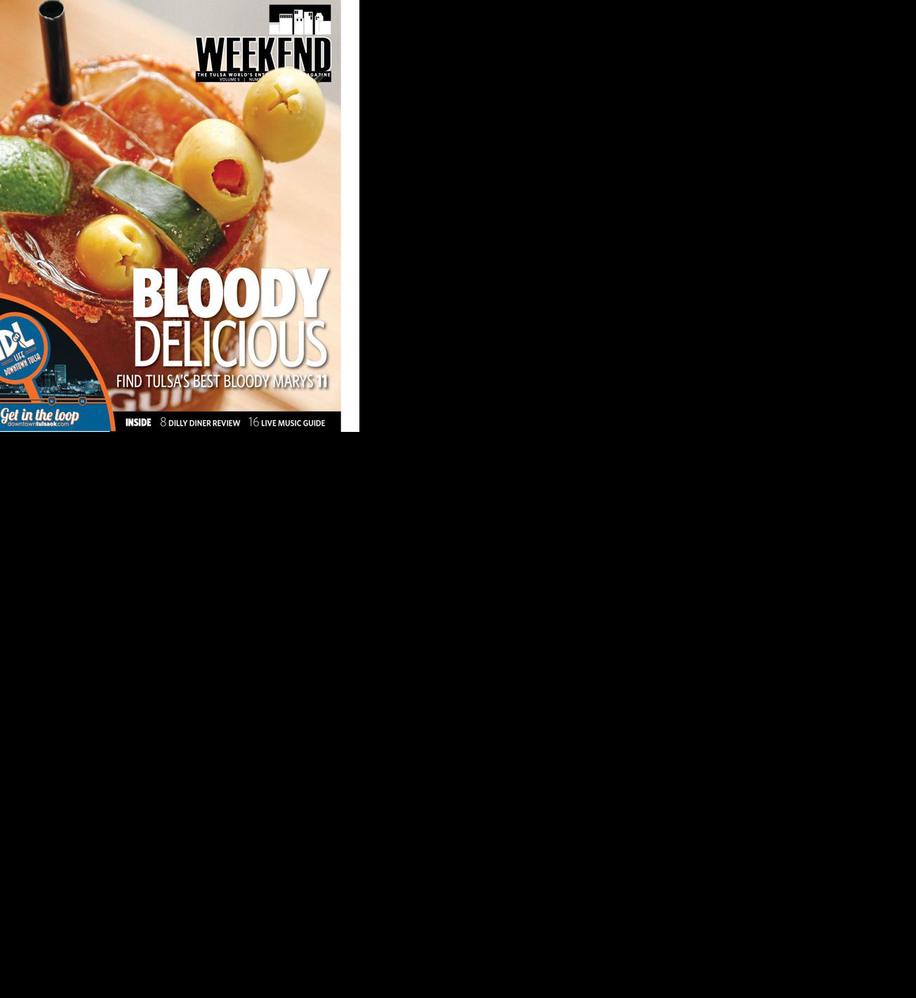 Tulsa's best bloody mary cocktails Tulsa World Weekend Magazine