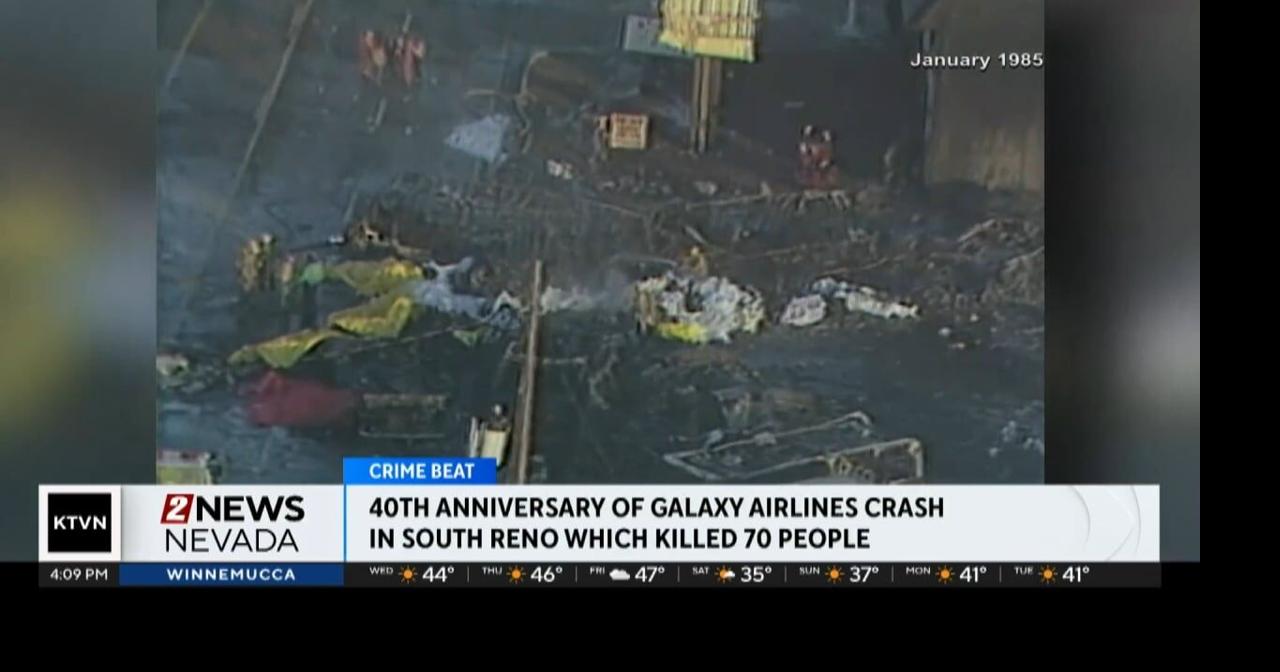 Tuesday marks 40 years since deadly Galaxy Airlines crash in Reno ...