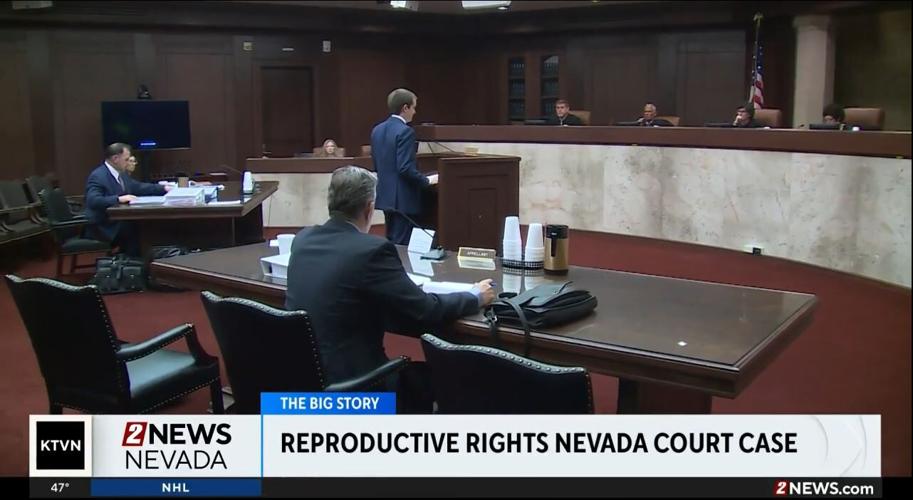 Reproductive Rights Debate Rages in NV Supreme Court News 2news com