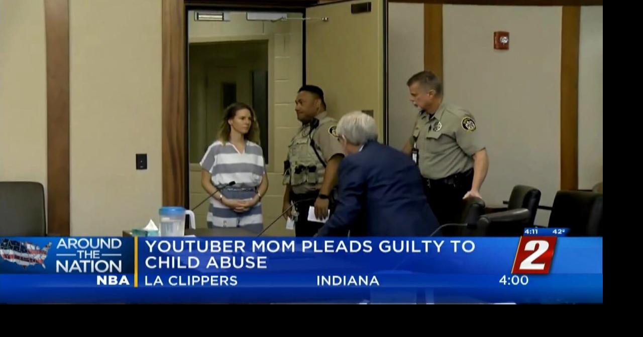 Youtuber Mom Pleads Guilty to Child Abuse | News | 2news.com