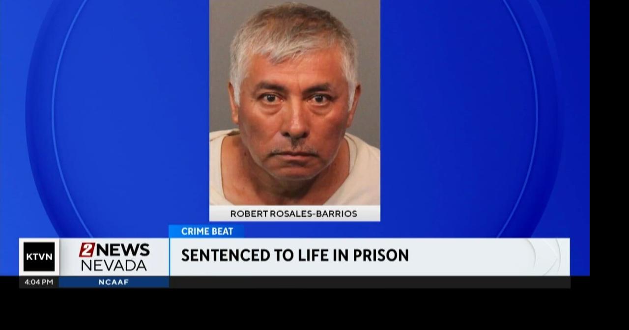 Sparks man sentenced to life in prison for multiple sexual abuse crimes ...