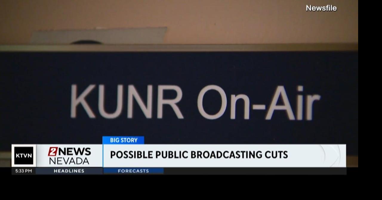 PBS Reno and KUNR prepare for federal funding cuts | News | 2news.com