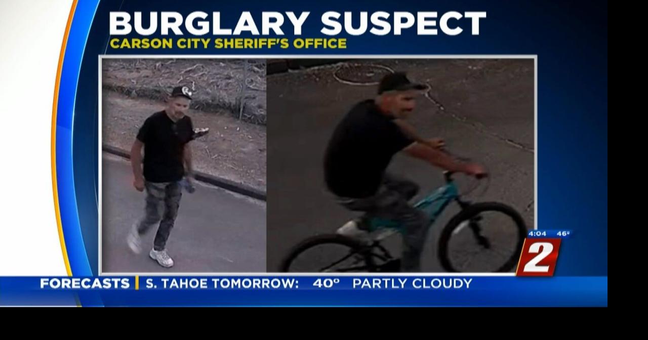 Carson City Burglary Suspect Sought | News | 2news.com