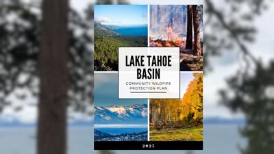 Lake Tahoe Basin Wildfire Protection Plan