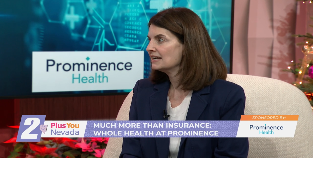 More than Insurance: Whole Health with Prominence | 2 Plus You | 2news.com