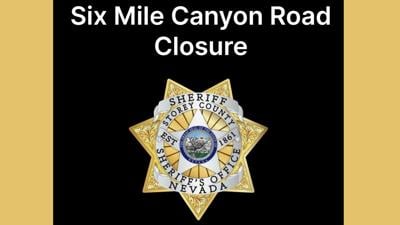 Six Mile Canyon Road Closure notification .jpg