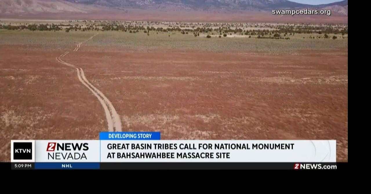 Great Basin Tribes Call for National Monument News 2news com