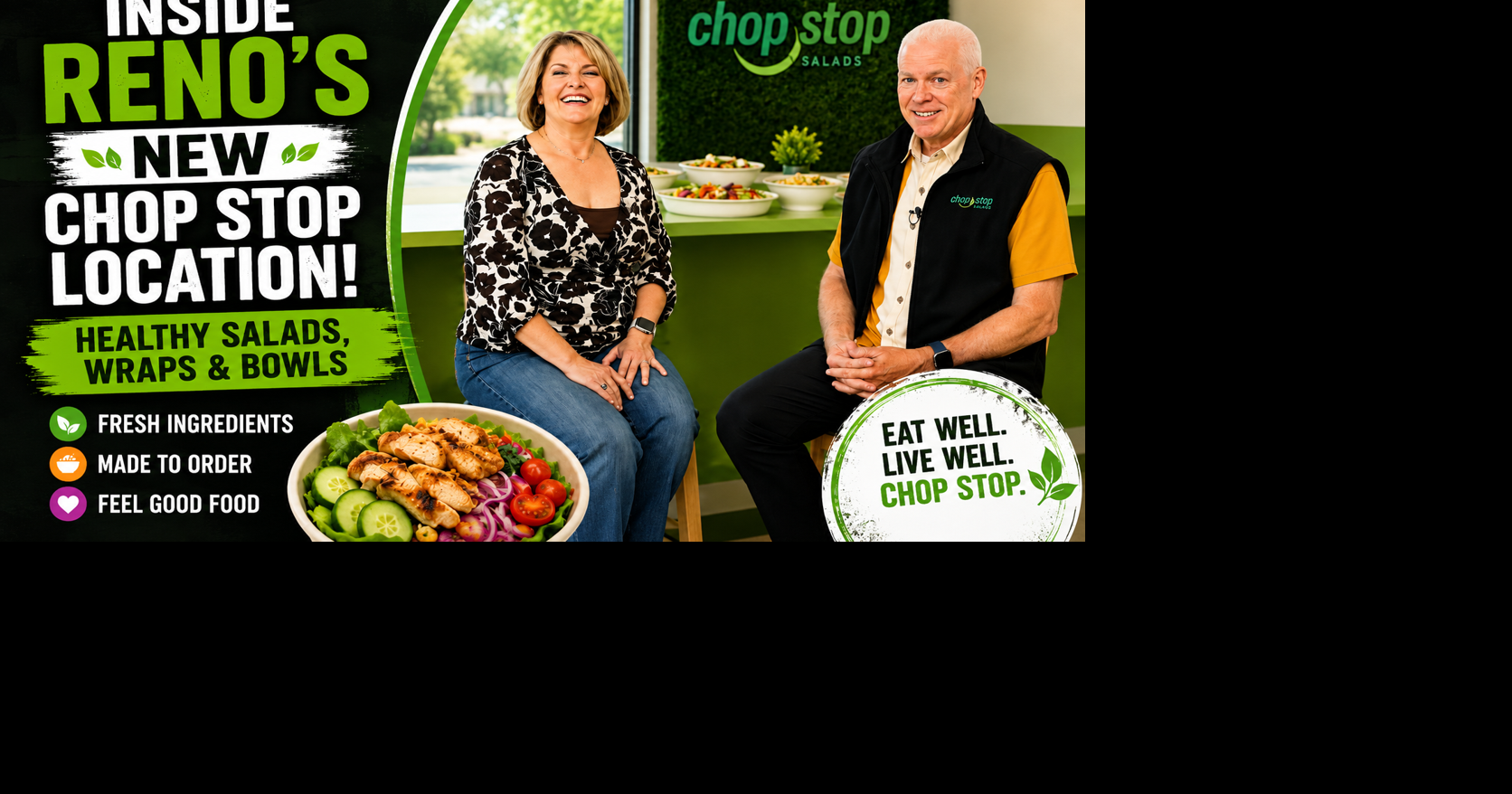 Inside Reno’s New Chop Stop Location | Healthy Salads, Wraps & Bowls ...