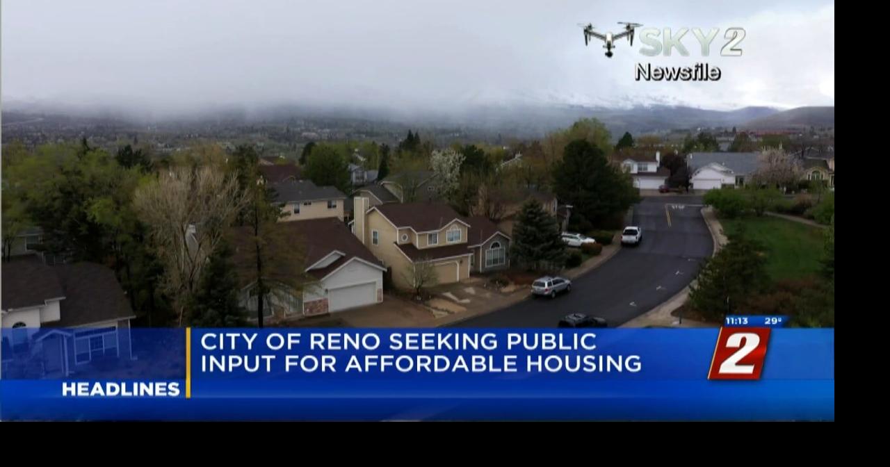 City of Reno Seeking Public Input for Affordable Housing | News | 2news.com
