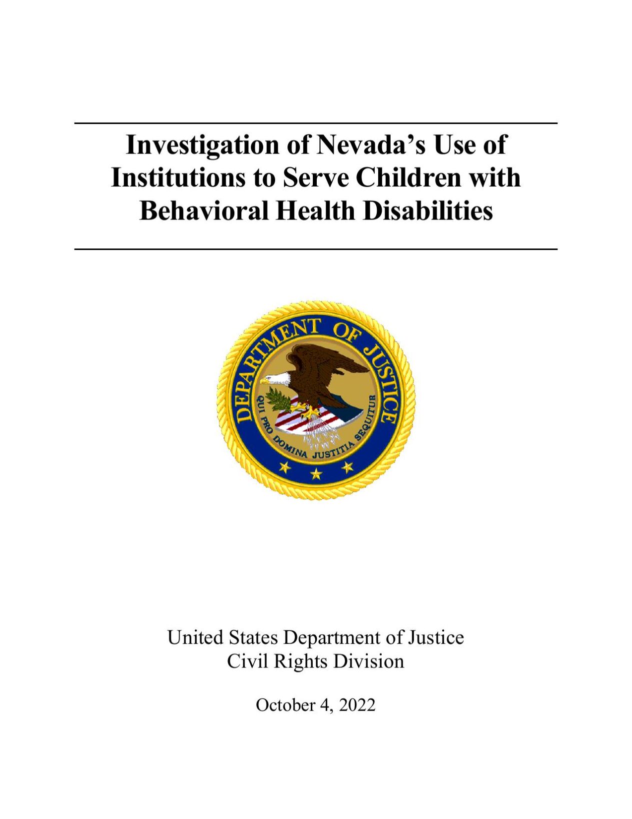 Investigation of Nevada’s Use of  Institutions to Serve Children with  Behavioral Health Disabilities
