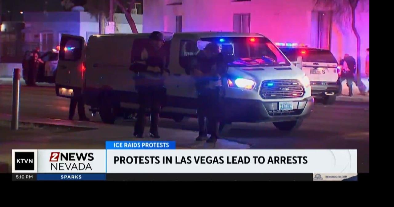 ICE protests in Las Vegas lead to arrests | National News | 2news.com