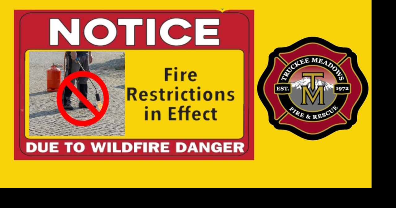 Truckee Meadows Fire Restrictions now in effect; violators could face fines and legal penalties