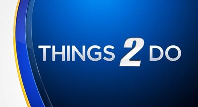 Things 2 Do This Weekend!