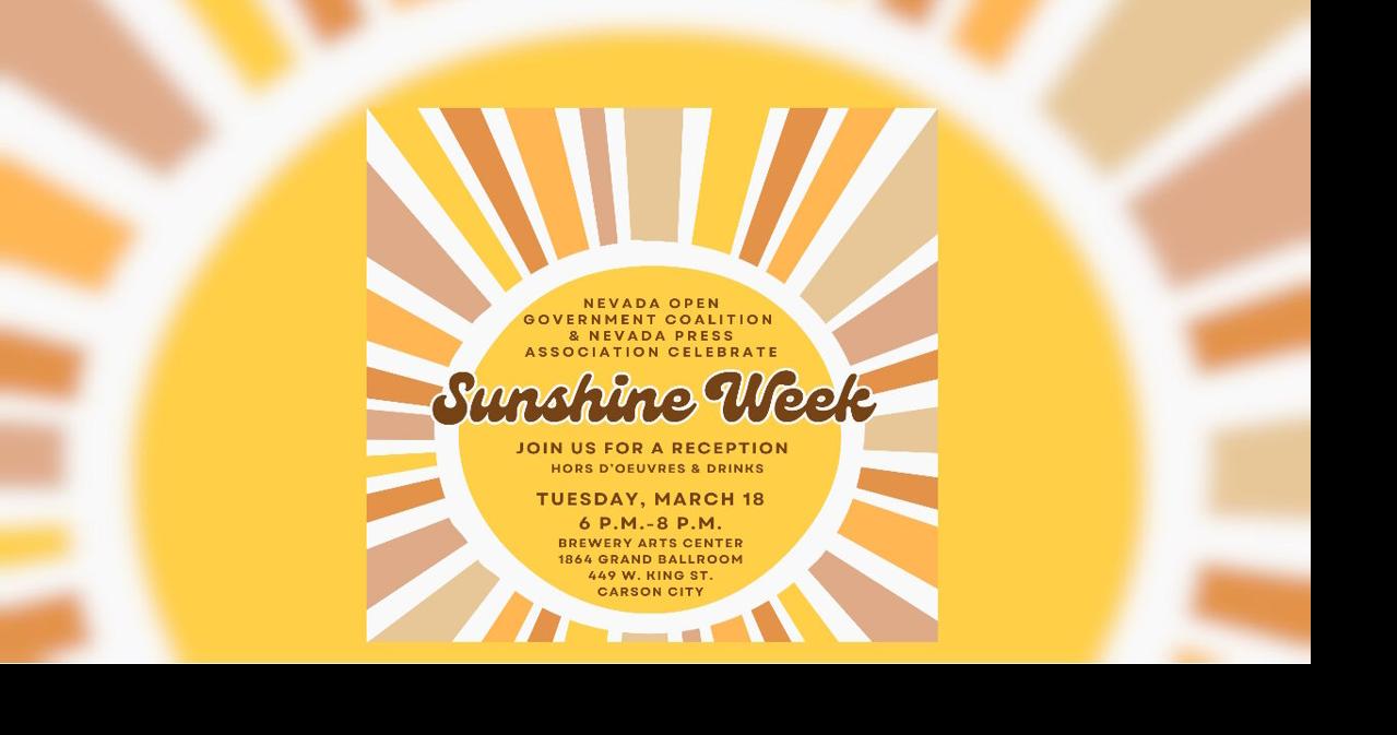 Sunshine Week; Celebrate transparency and open government Tuesday ...