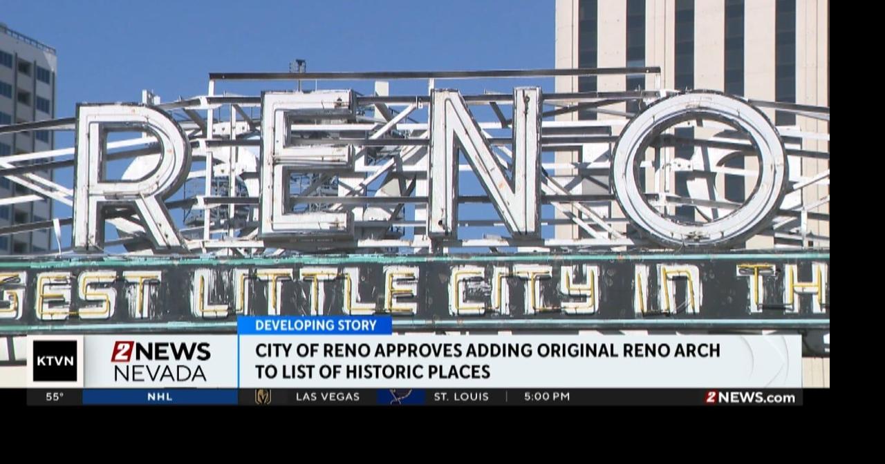 City of Reno approves adding original arch to city's list of historic ...