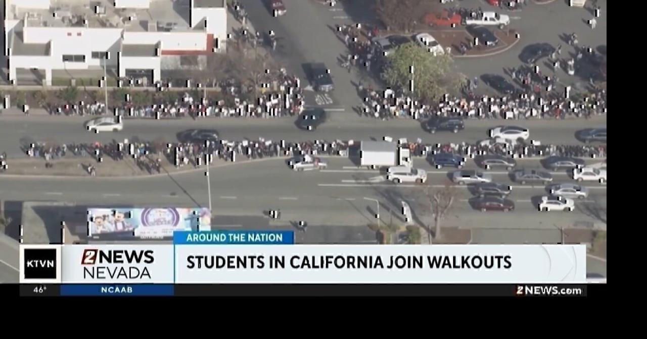 California students walk out in protest | California News | 2news.com