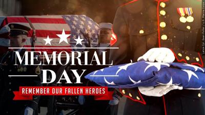 Memorial Day Remember our Fallen Hereos Generic MGN.jpg