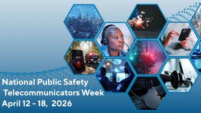 National Public Safety Telecommunicators Week 2026