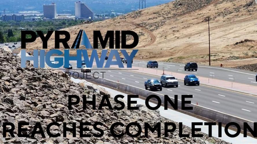 Pyramid Highway Project - Phase One reaches completion
