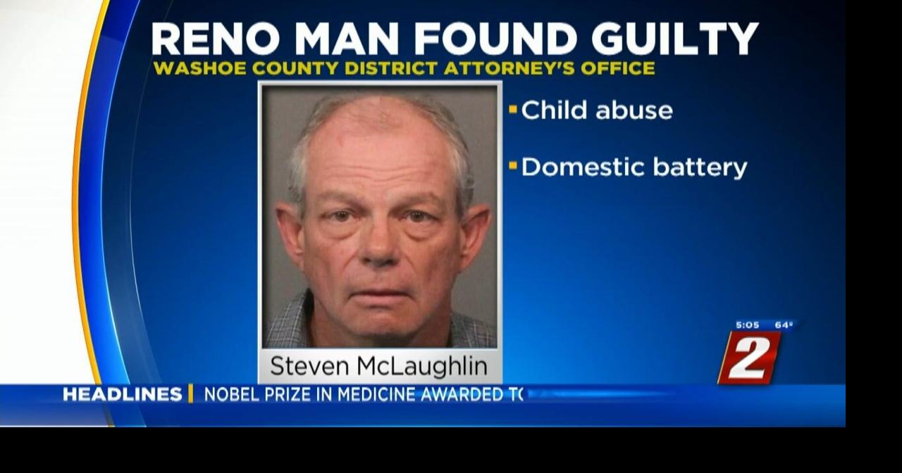 Reno Man Convicted of Child Abuse | News | 2news.com