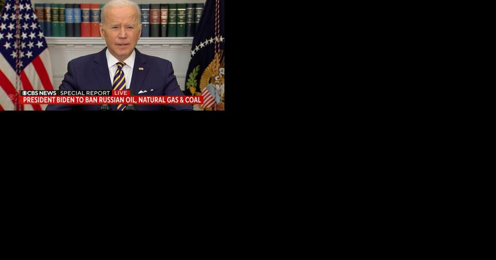 President Biden Bans Russian Oil Imports Over Ukraine War - Vimarsana News