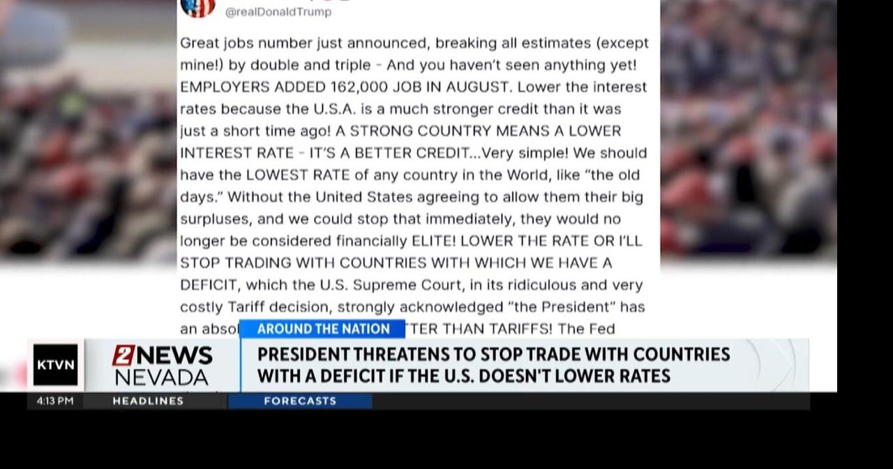 President Trump threatening to stop trade with all counties with which the U.S. has trade deficits