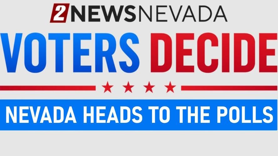 Voters Decide NEVADA HEADS TO THE POLLS.jpg