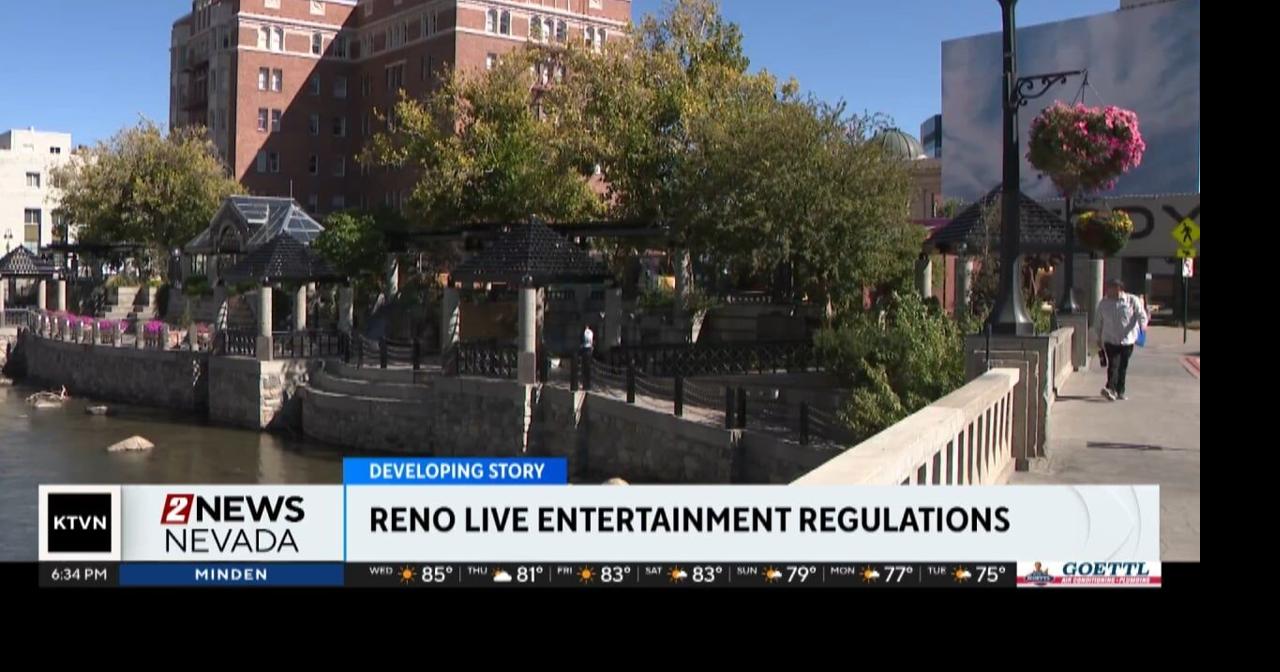 City of Reno seeking live entertainment regulation feedback from ...