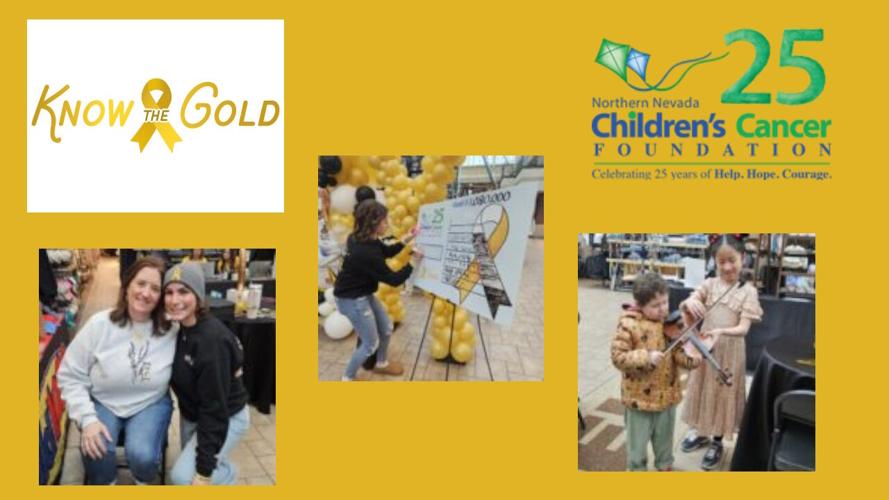 Northern Nevada Children's Cancer Foundation Know the Gold Campaign