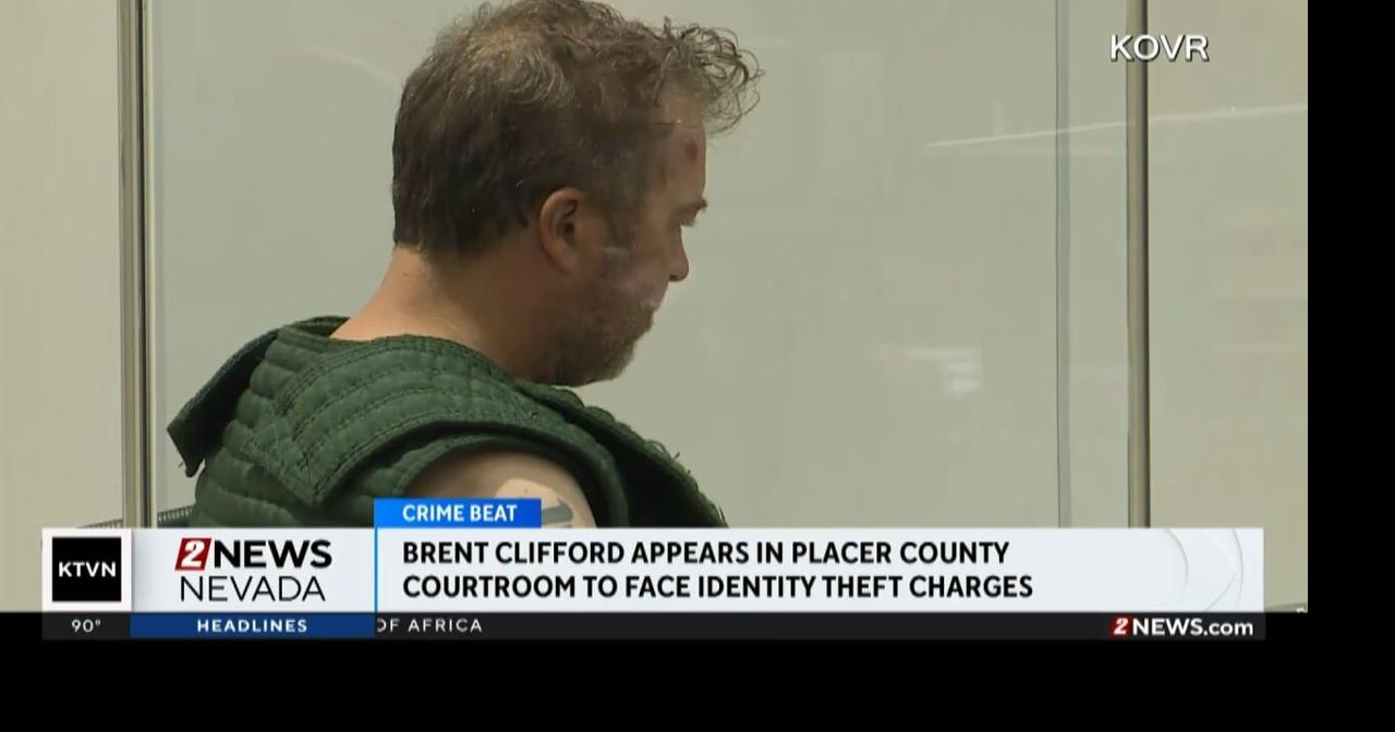 Suspect in Reno homicide arraigned on identity theft charges in Placer ...