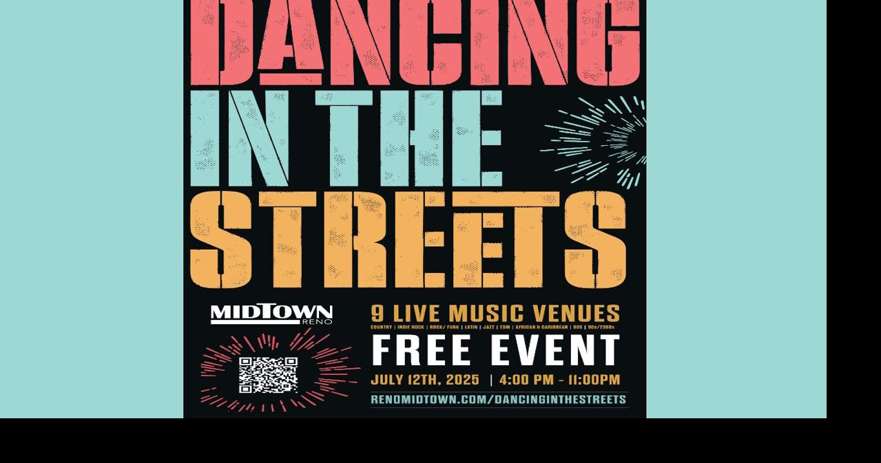 MidTown Reno to once again host 'Dancing in the Streets', a weekend of ...