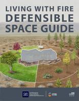 Living With Fire Defensible Space Guide