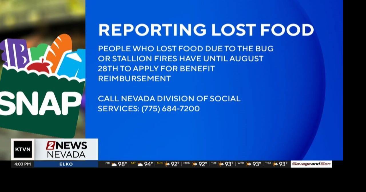 The deadline for people to apply for reimbursement for Snap benefits if they lost food due to the Bug or Stallion fires has been extended.