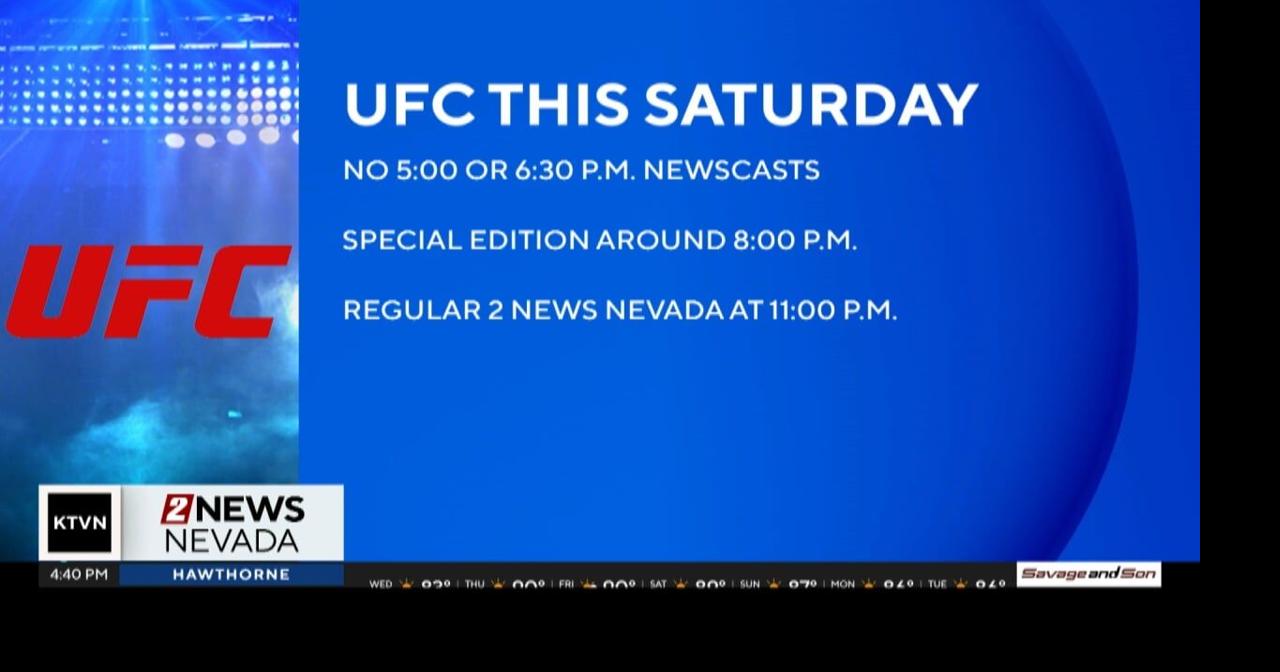 UFC to preempt some 2 News Nevada Newscasts | Local News | 2news.com