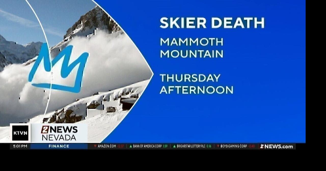Skier died in an accident at Mammoth Mountain on Thursday | California ...