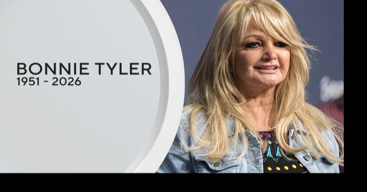 'Total Eclipse of the Heart' singer Bonnie Tyler has died
