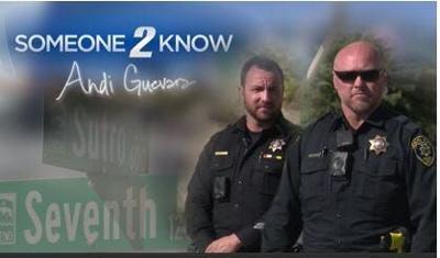 Someone 2 Know; Reno Police Officers Caprioli and Nelson