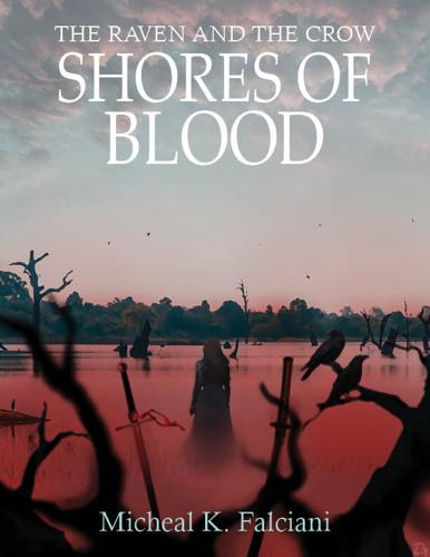 The Raven and the Crow: Shores of Blood book cover designed by student, Tierney Frost.

Covered by Bookstr News