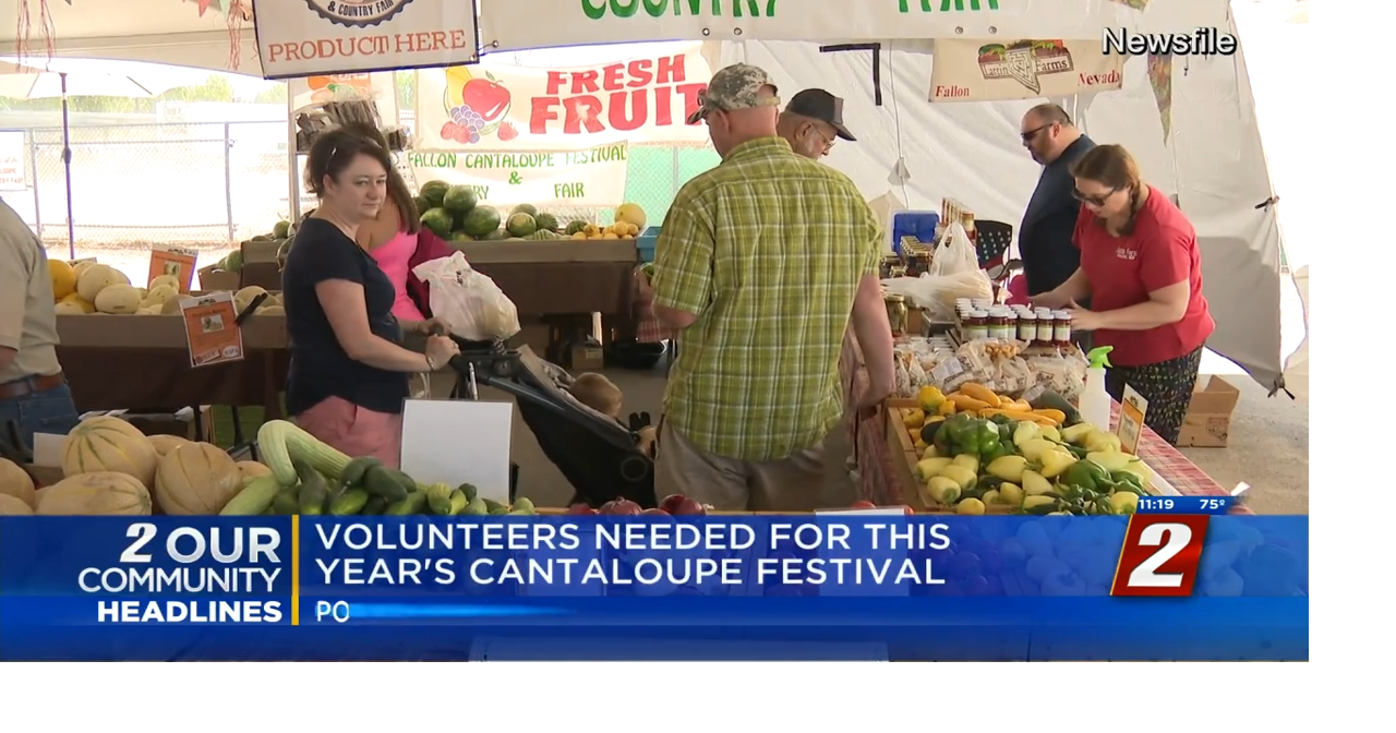Fallon Cantaloupe Festival Needs Volunteers News