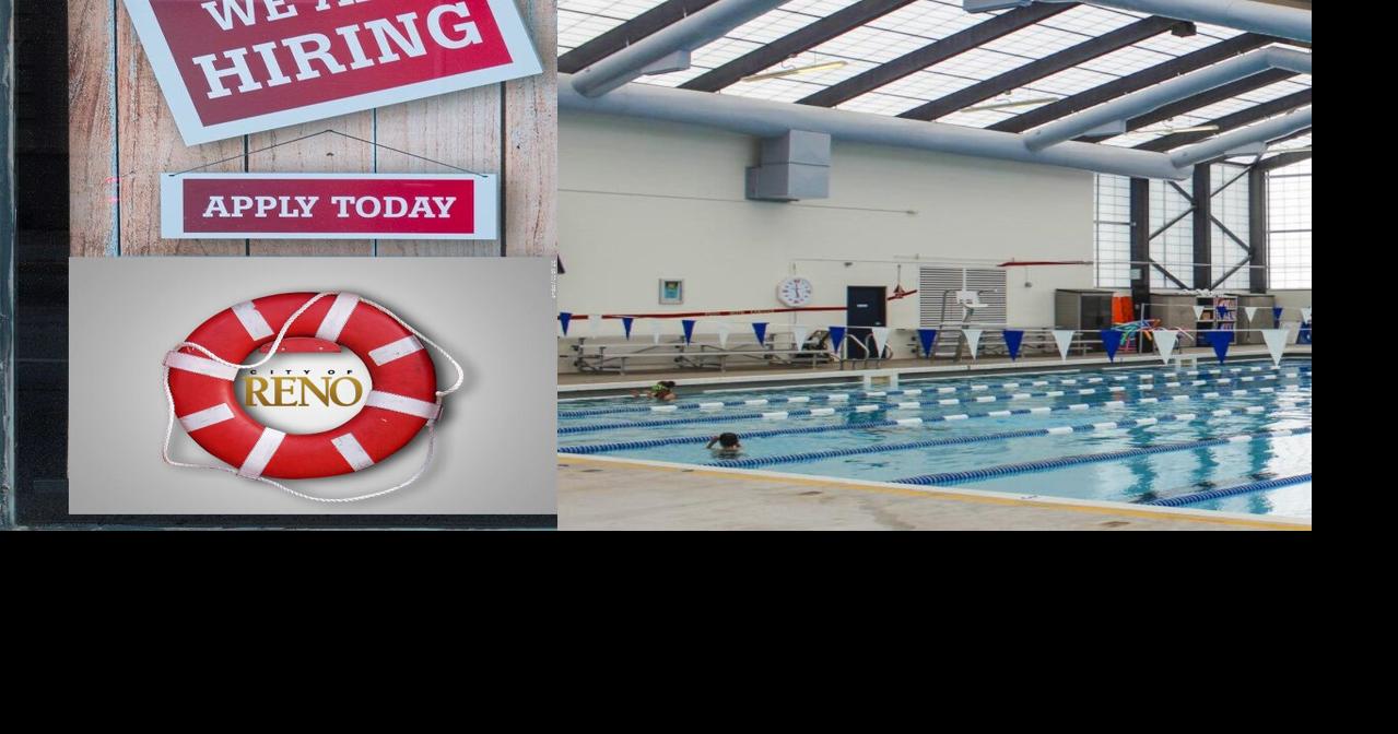 City of Reno urgently looking to hire lifeguards and swim instructors ...
