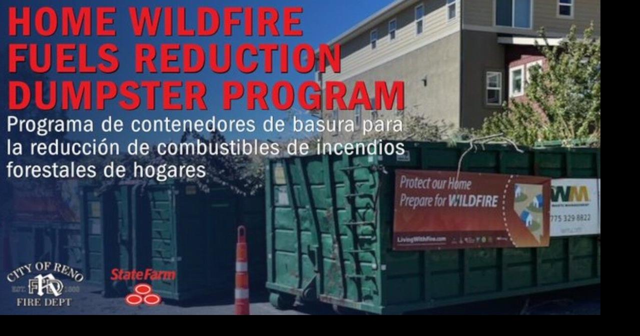Reno Fire Department Home Wildfire Fuels Reduction Dumpster Program ...