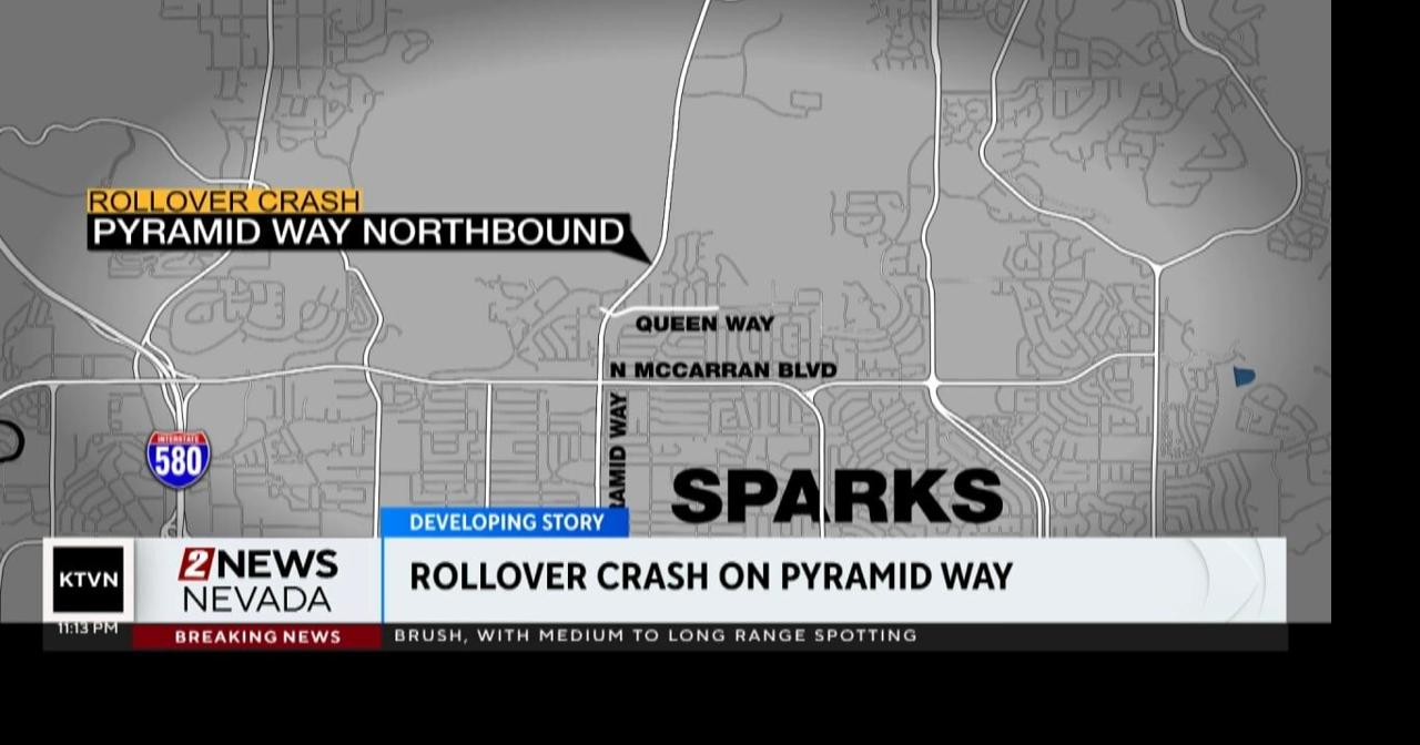 Rollover crash on Pyramid Way north near Disc Drive in Sparks | Local ...
